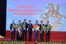 Tôn vinh doanh nghiệp, doanh nhân tiêu biểu tỉnh Thanh Hóa  năm 2021