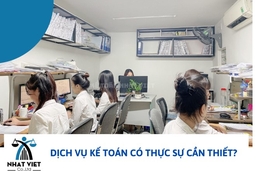 Kế toán Nhất Việt: Địa chỉ cung cấp dịch vụ kế toán chuyên nghiệp, uy tín