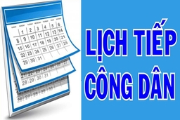 Lịch tiếp công dân, đối thoại với công dân của đồng chí Bí thư Tỉnh ủy năm 2022