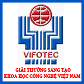 Thưởng cho 2 tác giả đoạt Giải thưởng sáng tạo khoa học - công nghệ Việt Nam năm 2021