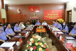 Hội thảo khoa học “Viện Kiểm sát Nhân dân trong Nhà nước pháp quyền XHCN Việt Nam đến năm 2030, định hướng đến năm 2045”