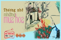 [Radio] - Tản văn: Thương nhớ những mùa hoa