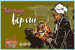 [Radio] - Thân thương bếp củi