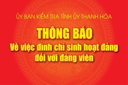 Thông báo đình chỉ sinh hoạt đảng đối với đảng viên