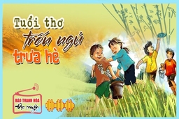 [Radio] - Tuổi thơ trốn ngủ trưa hè