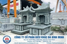 Bình Minh Stone: Đơn vị thi công mộ đá đẹp, chất lượng toàn quốc