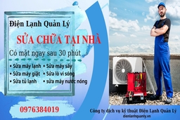 Điện Lạnh Quản lý - Trung tâm sửa máy lạnh uy tín, giá rẻ tại TP Hồ Chí Minh