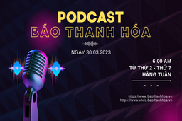 PODCAST 6:00 AM: Điểm tin nổi bật sáng 30-3