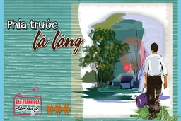 [Podcast] Truyện ngắn: Phía trước là làng