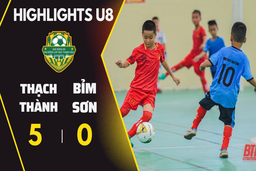 [HIGHLIGHT - BẢNG A] U8 Thạch Thành - U8 Bỉm Sơn