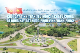 [E-Magazine] - Khơi dậy tinh thần yêu nước, ý chí tự cường để dựng xây đất nước phồn vinh, hạnh phúc!