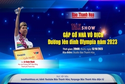 [Trực tiếp] Talkshow - Gặp gỡ nhà vô địch đường lên đỉnh Olympia năm 2023