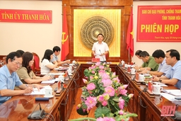 Phiên họp thứ 5 Ban Chỉ đạo phòng, chống tham nhũng, tiêu cực tỉnh Thanh Hóa