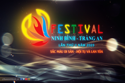 Festival Ninh Bình - Tràng An 2023: Sắc màu di sản - Hội tụ và lan toả