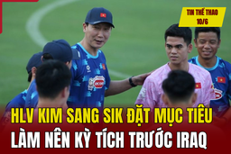 Tin thể thao 10/6: HLV Kim Sang Sik đặt mục tiêu làm nên kỳ tích trước Iraq;  Huỳnh Hà Hữu Hiếu vô địch Muay thế giới 2024