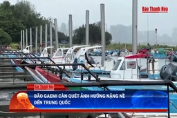 Điểm nóng quốc tế (29/7): Quả “bom nước” từ siêu bão Gaemi khiến gần 1 triệu người gặp thảm cảnh