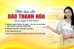 Mời bạn đọc báo Thanh Hóa số ra ngày 5/10/2024