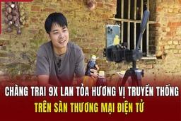 Chàng trai 9x lan tỏa hương vị truyền thống trên sàn thương mại điện tử