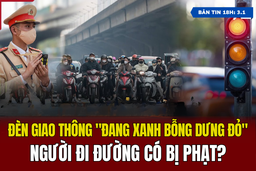 [Bản tin 18h] Đèn giao thông “đang xanh bỗng dưng đỏ”, người đi đường có bị phạt?