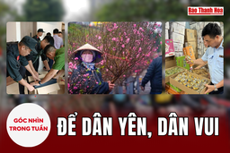 Góc nhìn: Để dân yên, dân vui