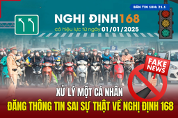 [Bản tin 18h] Xử lý một cá nhân đăng thông tin sai sự thật về Nghị định 168