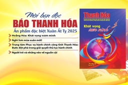 Mời bạn đọc báo Thanh Hóa Ấn phẩm đặc biệt Xuân Ất Tỵ 2025