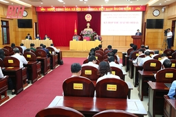 Kỳ họp thứ 30, HĐND tỉnh khóa XVIII, nhiệm kỳ 2021-2026 sẽ điễn ra vào ngày 24/6