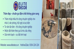 Elite Decor – Chuyên gia thảm trải sàn cao cấp dành cho những không gian có gu
