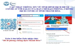 Triển khai ứng dụng Zalo trong phòng, chống dịch bệnh COVID-19 trên địa bàn tỉnh Thanh Hóa