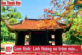 Lễ hội Lam Kinh: “Nét chấm phá” đặc sắc trong bức tranh đa sắc màu văn hóa Việt