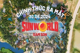 Sun World Sam Son Thanh Hóa chính thức mở cửa đón khách từ 16h ngày 30/6