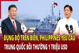 [An ninh quốc tế] Đụng độ trên biển, Philippines yêu cầu Trung Quốc bồi thường 1 triệu USD