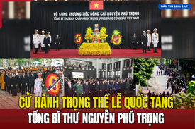 [ Bản tin 18h ] Cử hành trọng thể Lễ Quốc tang Tổng Bí thư Nguyễn Phú Trọng
