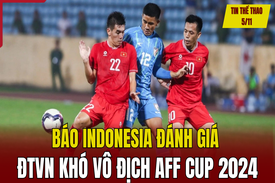 Tin thể thao 5/11: Báo Indonesia đánh giá tuyển Việt Nam khó vô địch AFF Cup 2024