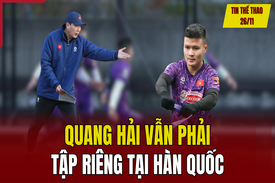 Tin thể thao 26/11: Quang Hải vẫn phải tập riêng tại Hàn Quốc