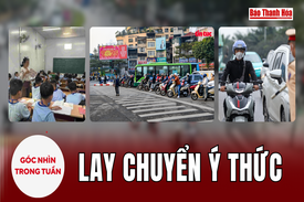 Góc nhìn: Lay chuyển ý thức