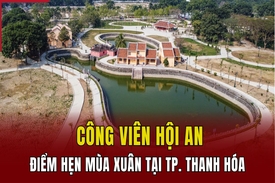 Công viên Hội An: Điểm hẹn mùa Xuân tại TP Thanh Hóa