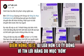 Điểm nóng 10/2: Bị lừa hơn 1.4 tỷ đồng vì tin lời Hằng Du Mục “rởm”