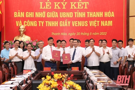 Ký kết Bản ghi nhớ giữa UBND tỉnh Thanh Hóa và Công ty TNHH Giầy Venus Việt Nam