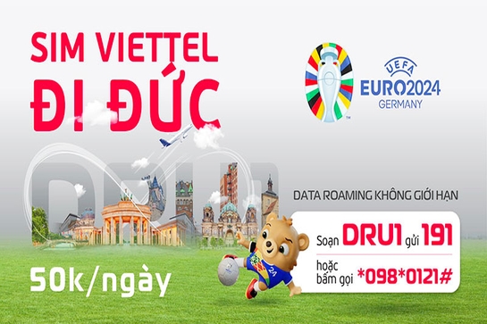 Viettel ưu đãi Data Roaming không giới hạn tại Đức nhân dịp UEFA EURO 2024 