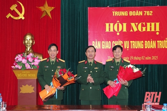 Trung đoàn 762 có tân Trung đoàn trưởng