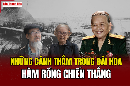Những cánh thắm trong đài hoa  Hàm Rồng chiến thắng