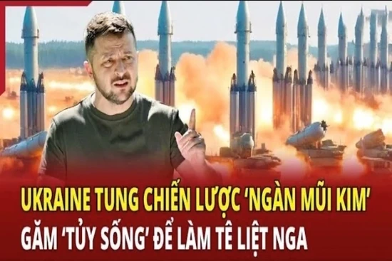 Thời sự quốc tế 30/5: Ukraine tung chiến lược “ngàn mũi kim” găm “tủy sống” để làm tê liệt Nga