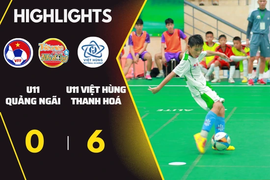 U11 Việt Hùng Thanh Hoá 6-0 U11 Quảng Ngãi: Chiến thắng “6 sao” củng cố ngôi đầu bảng
