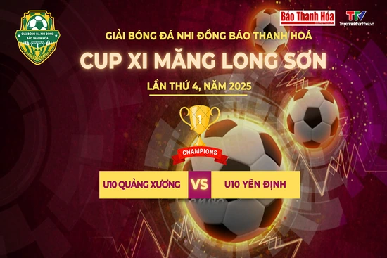 TRỰC TIẾP: U10 QUẢNG XƯƠNG - U10 YÊN ĐỊNH