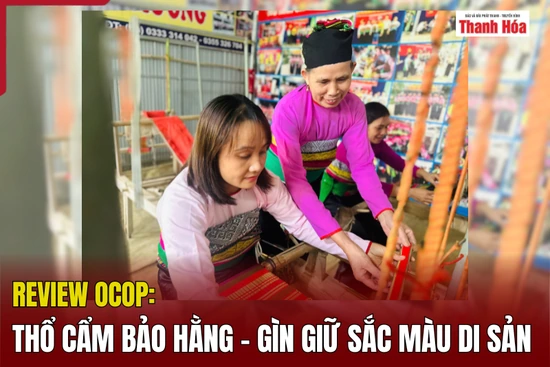 [REVIEW OCOP] Thổ cẩm Bảo Hằng - Gìn giữ sắc màu di sản