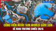 [Bản tin 18h] Công viên nước Sun World Sầm Sơn sẽ khai trương vào chiều 30/6