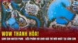 [WOW! Thanh Hóa] Sam Son Water Park - Siêu phẩm vui chơi giải trí mới nhất tại Sầm Sơn