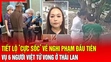 Cảnh sát Thái Lan xác định nghi phạm đầu độc nhóm người Việt Nam