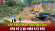 [Bản tin 18h] Cấp bách khắc phục hậu quả bão số 3 và hoàn lưu bão